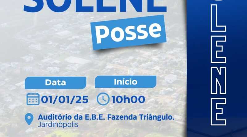 Cerimônia de Posse vai acontecer no dia 1º de Janeiro de 2025